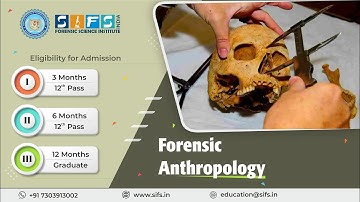 Forensics Anthropology | Online Course  Sherlock Institute of Forensic Science