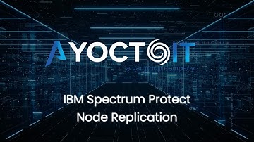 IBM Spectrum Protect Node Replication