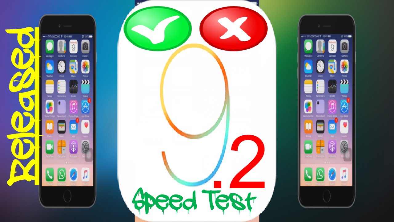 Speed Test IOS 9.2 Vs IOS 9.1 | IOS 9.2 Officially Released By Apple