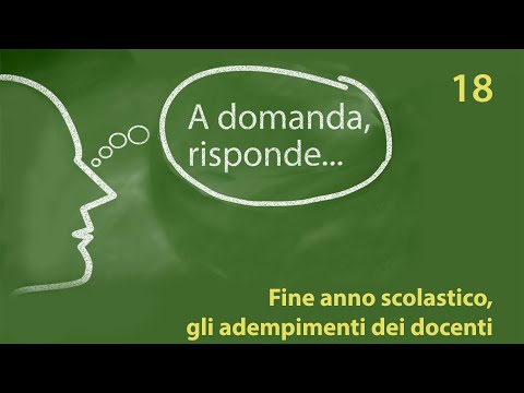 Fine scuola 2020/21: gli adempimenti dei docenti