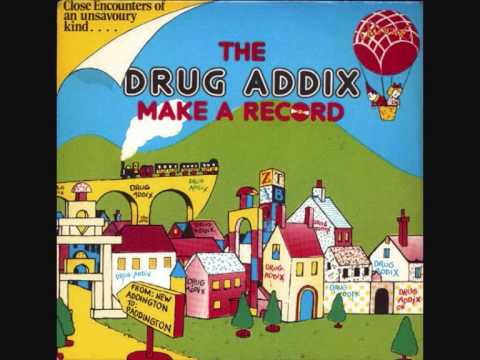 The Drug Addix - Glutton For Punishment