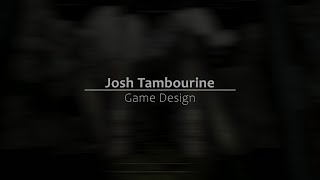 Josh Tambourine - Game Showreel screenshot 5