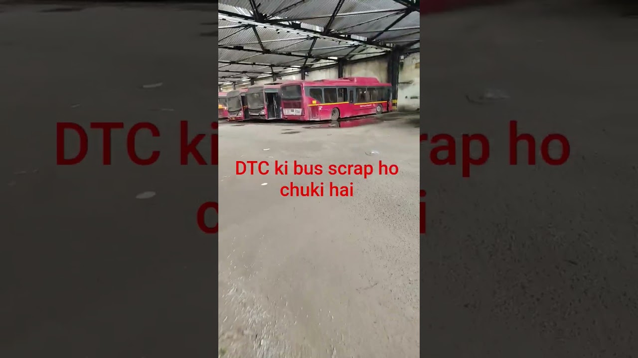 DTC ki scrap 🚌 🫡