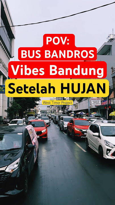 Vibes Bandung Setelah Hujan #bandung #hujan