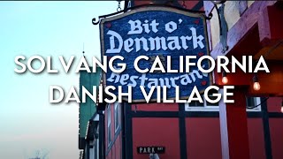 Solvang California Walking Tour