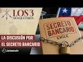 Los Tres Mosqueteros - La discusión por el Secreto Bancario - Radio Agricultura