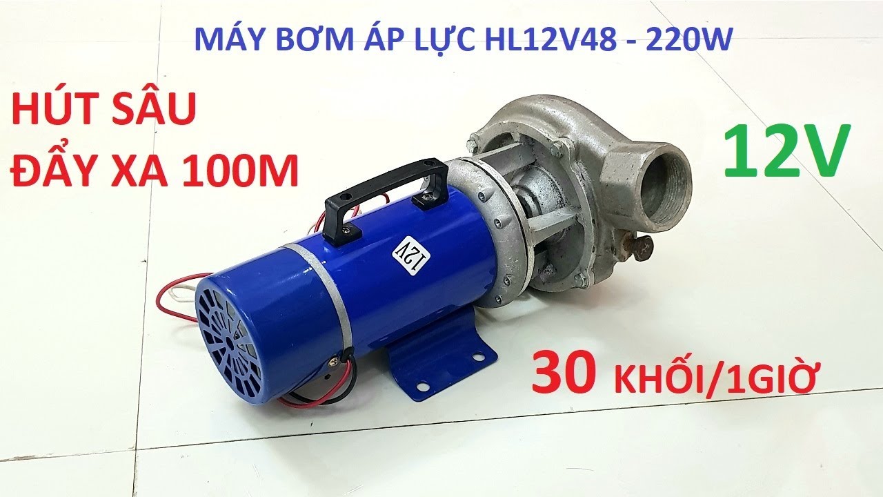 máy bơm nước ly tâm 12V 48W220 hút sâu đẩy xa 100m, lưu lượng 30 khối 1 giờ