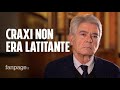 Craxi, la verità di Claudio Martelli: “Era di sinistra, e non era un latitante”