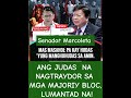 ANG JUDAS NA NAGTRAYDOR SA MGA MAJORIY BLOC LUMANTAD NA!#trendingnewsph
