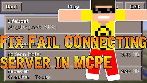 HOW TO FIX FAIL CONNECTING SERVER IN MCPE!