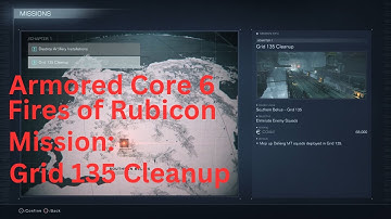 Armored Core 6 Mission Grid 135 Cleanup