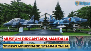 Museum Dirgantara Mandala: Wisata di Jogja untuk Mengenang Perjuangan TNI AU