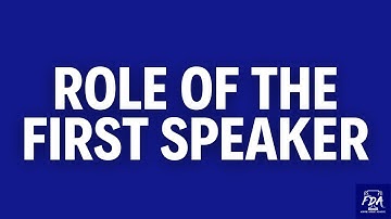 Role of the First Speaker