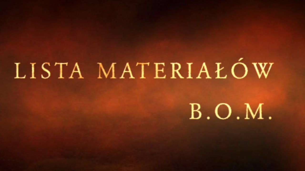 #69 BOM, LISTA MATERIAŁÓW, THE EXPERT, WSPOMNIENIA KONSTRUKTORA