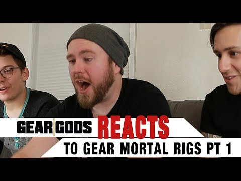 Gear Gods Reacts to Your Gear Mortals Rigs PART 1 | GEAR GODS