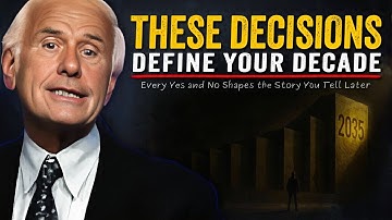 Decisions That Define Your Decade | Jim Rohn Motivation