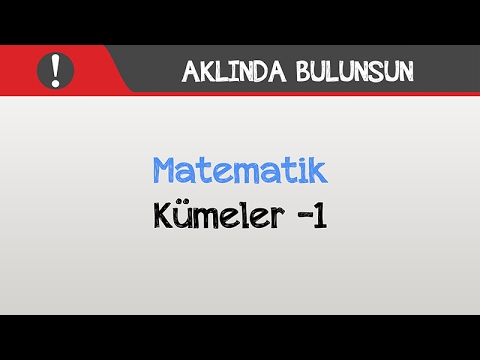 Aklında Bulunsun - Kümeler -1