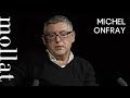 Michel Onfray - Sagesse