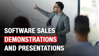 How to Sell Software to Businesses - Part VI: Demonstrations