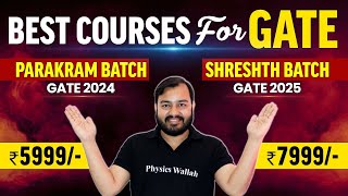 BEST COURSES 🔥 for GATE 2024 and GATE 2025 #Parakram #Shreshth