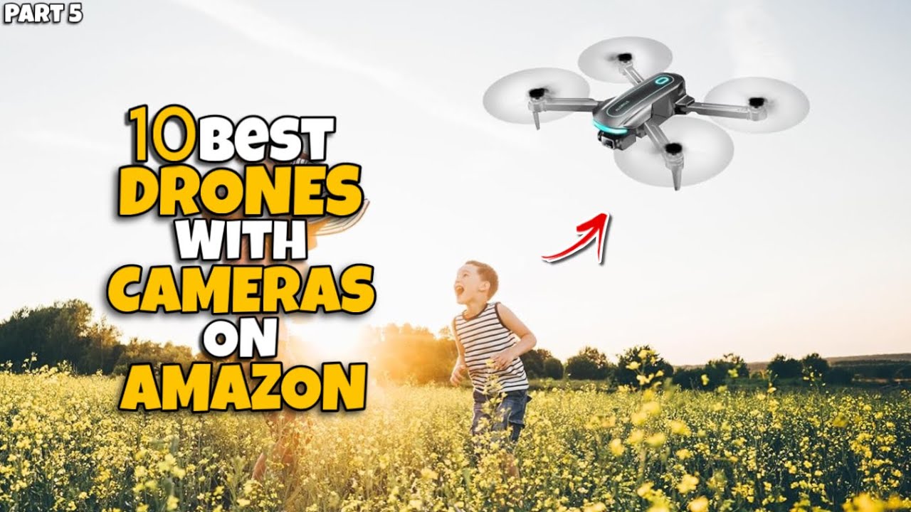✅ Top 10 Amazon Drones with Camera for Aerial Footage 🔥 Best 4K Drones
