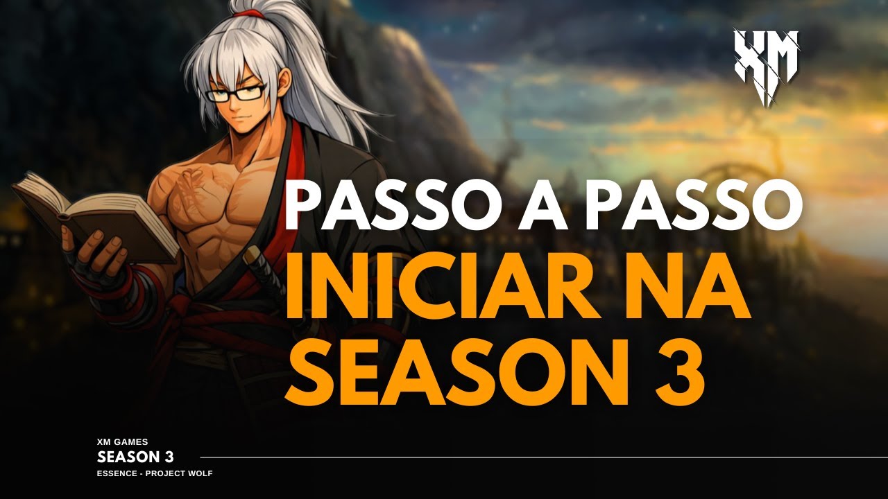 XM Essence - Passo a passo para iniciar no L2 XM Season 3