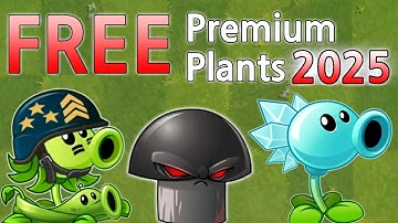 How to Unlock ALL Premium Plants for FREE! - (WORKING 2025) - Plants Vs Zombies 2 - Android