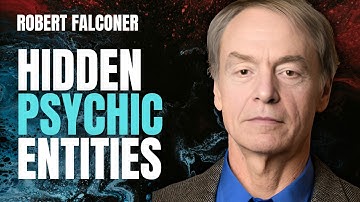 The Foreign Entities Within Our Minds - Robert Falconer