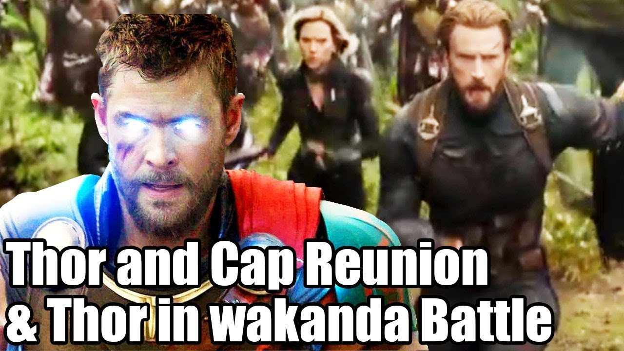 Thor And Captain America Reunion In Wakanda Battle In Avengers