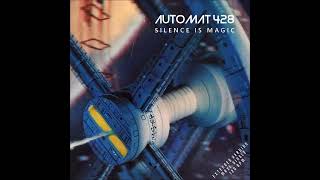 Automat 428 - Silence Is Magic Disco Mix