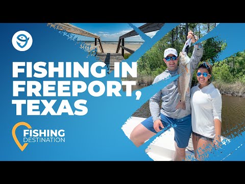 Fishing in Freeport, TX: The Complete Guide