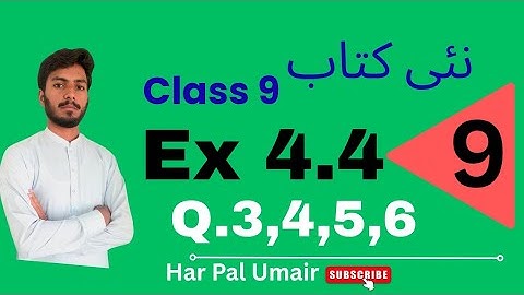 9th math 4.4 q 3,4,5,6 | class 9 math 4.4 q 3 new book | ex 4.4 question 3 Class 9 | 4.4 question 3