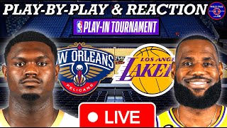 Los Angeles Lakers vs New Orleans Pelicans Live Play-By-Play & Reaction