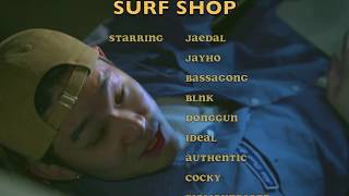 Video thumbnail of "리짓군즈 (LEGIT GOONS) - Surf Shop MV"