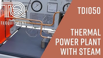 Thermal Power Plant with Steam Engine Trainer TD1050 - Thermodynamics - Real engineering