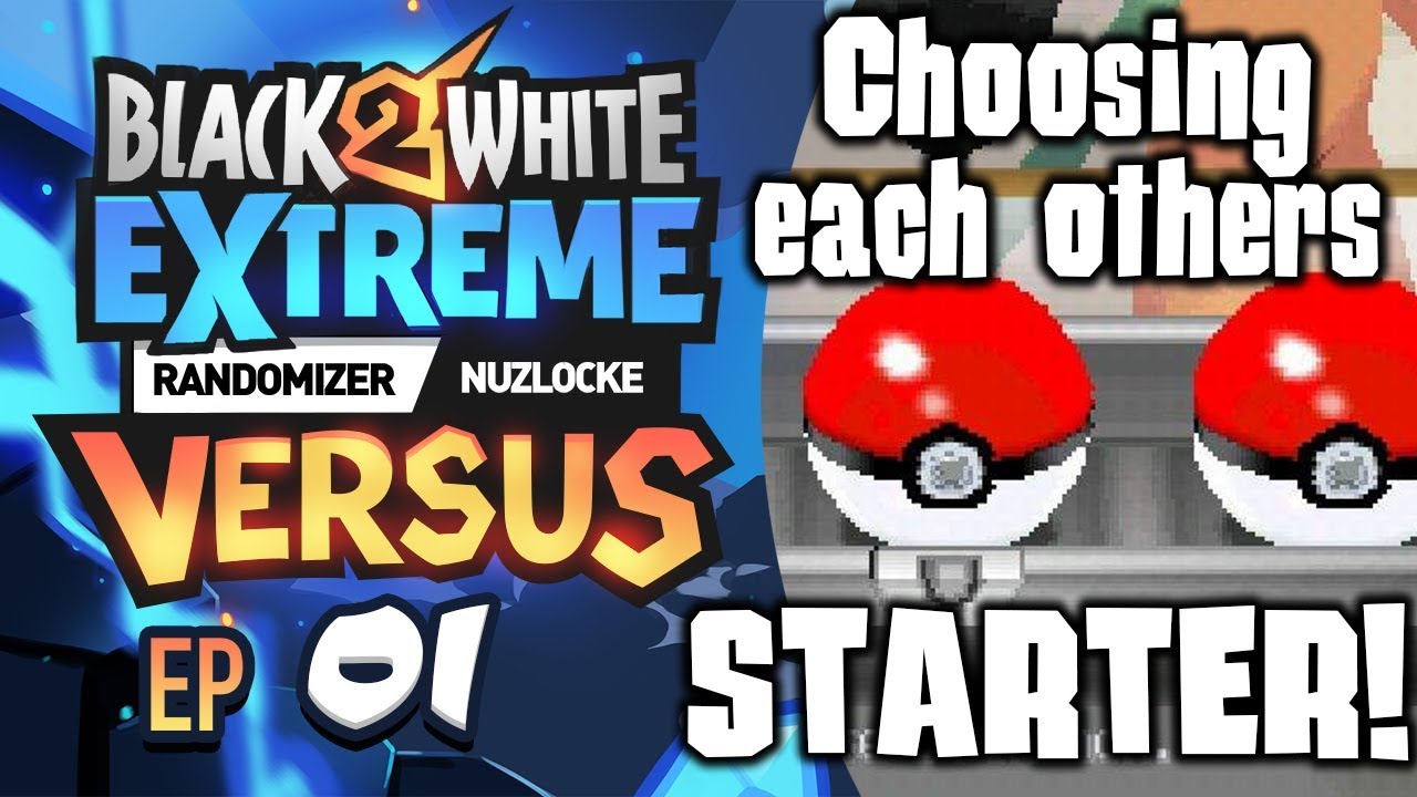 Pokemon B2 Extreme Randomizer Part 1 : r/nuzlocke