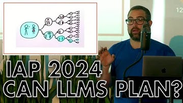 IAP 2024 Beyond LLMs 1: Can LLMs Plan?