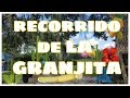 Recorrido de La granjita los girasoles