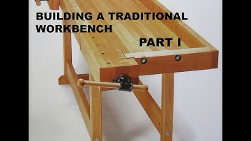 Building a Traditional Workbench Part 1