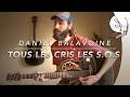 TOUS LES CRIS LES S.O.S - Daniel BALAVOINE (Cover)