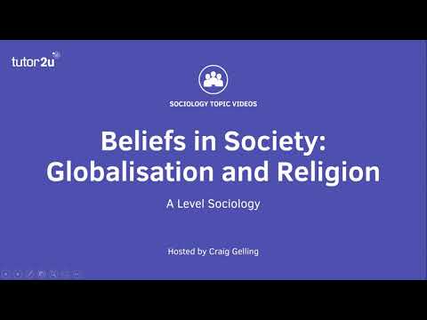 Globalisation and Religion | Beliefs in Society | A-Level Sociology