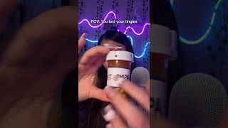 POV: You lost your tingles 💊 #shorts #asmr