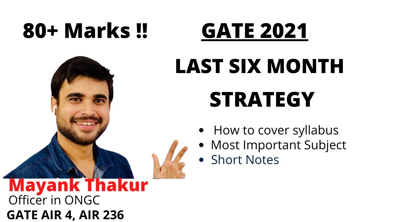Gate 2021 Last 6 month strategy by AIR 4 - YouTube