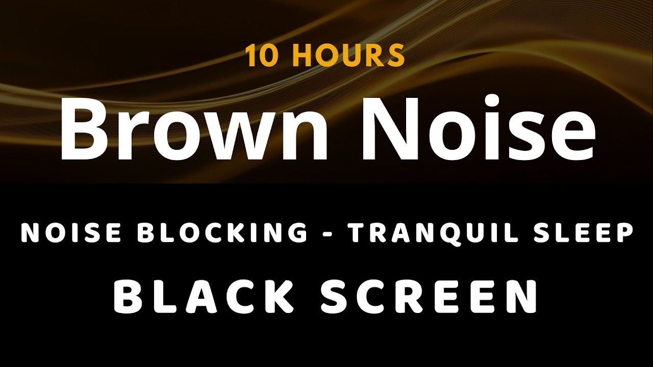 Seamless Smoothed Brown Noise | Noise Blocking for Tranquil Sleep with Black Screen