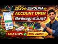 How to open FREE Demat Account in Zerodha ? | Zerodha Account Opening - 2026 | Tamil