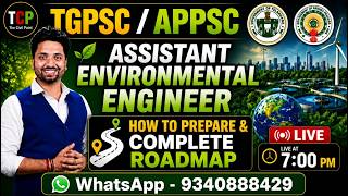 TGPSC/APPSC Assistant Environmental Engineer 2026 Strategy | Syllabus, Books & Complete Roadmap