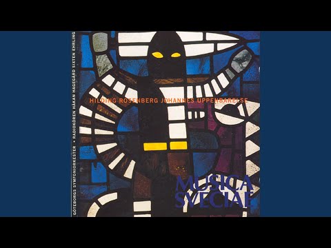 Guarda Symphony No. 4, "Johannes uppenbarelse" (The Revelation of St. John) : VI. Frukten Gud! Och... su YouTube