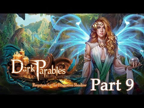 Dark Parables: Requiem for the Forgotten Shadow - Part 9 (HD/Let's Play)