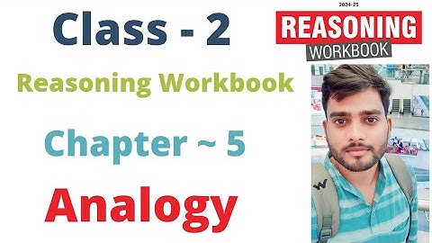 Class- 2 | Reasoning Olympiad Workbook | Chapter- 5 | ANALOGY | By- Sudhir Sir