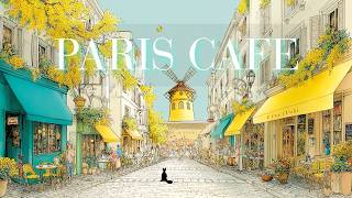 MONTMARTRE PARIS CAFÉ🐈️ | Golden Morning BGM with Windmill &amp; Black Cat | French Waltz for Focus&amp;Work